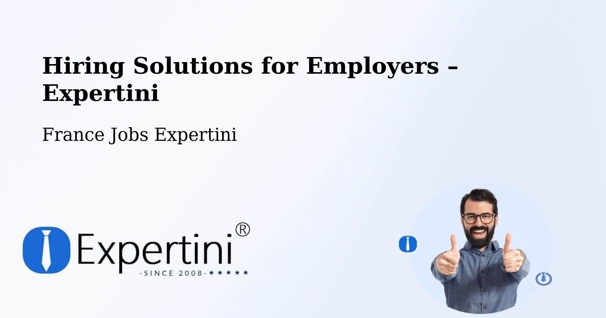 Hiring Solutions for Employers in Égletons - Égletons, France Jobs Expertini