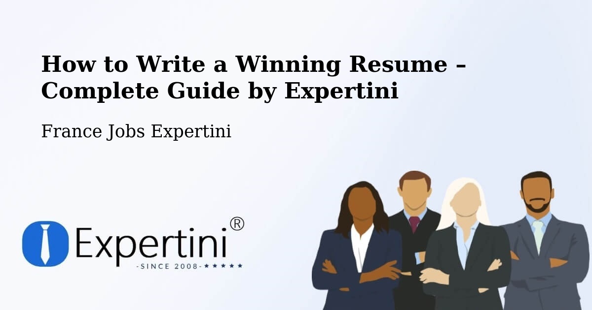 Resume Writing Guide for Job Seekers – Égletons - Égletons, France Jobs Expertini